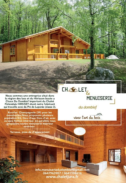 Chalet & Menuiserie du Dombief, Constructeur de Maisons à La Chaux-du-Dombief
